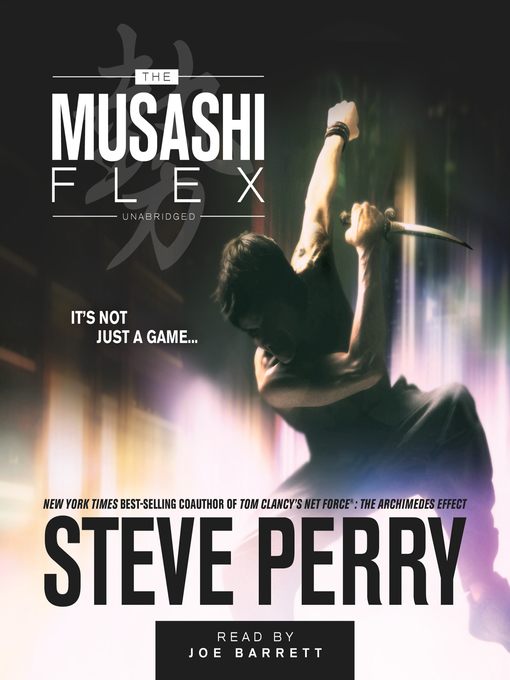 Title details for The Musashi Flex by Steve Perry - Wait list